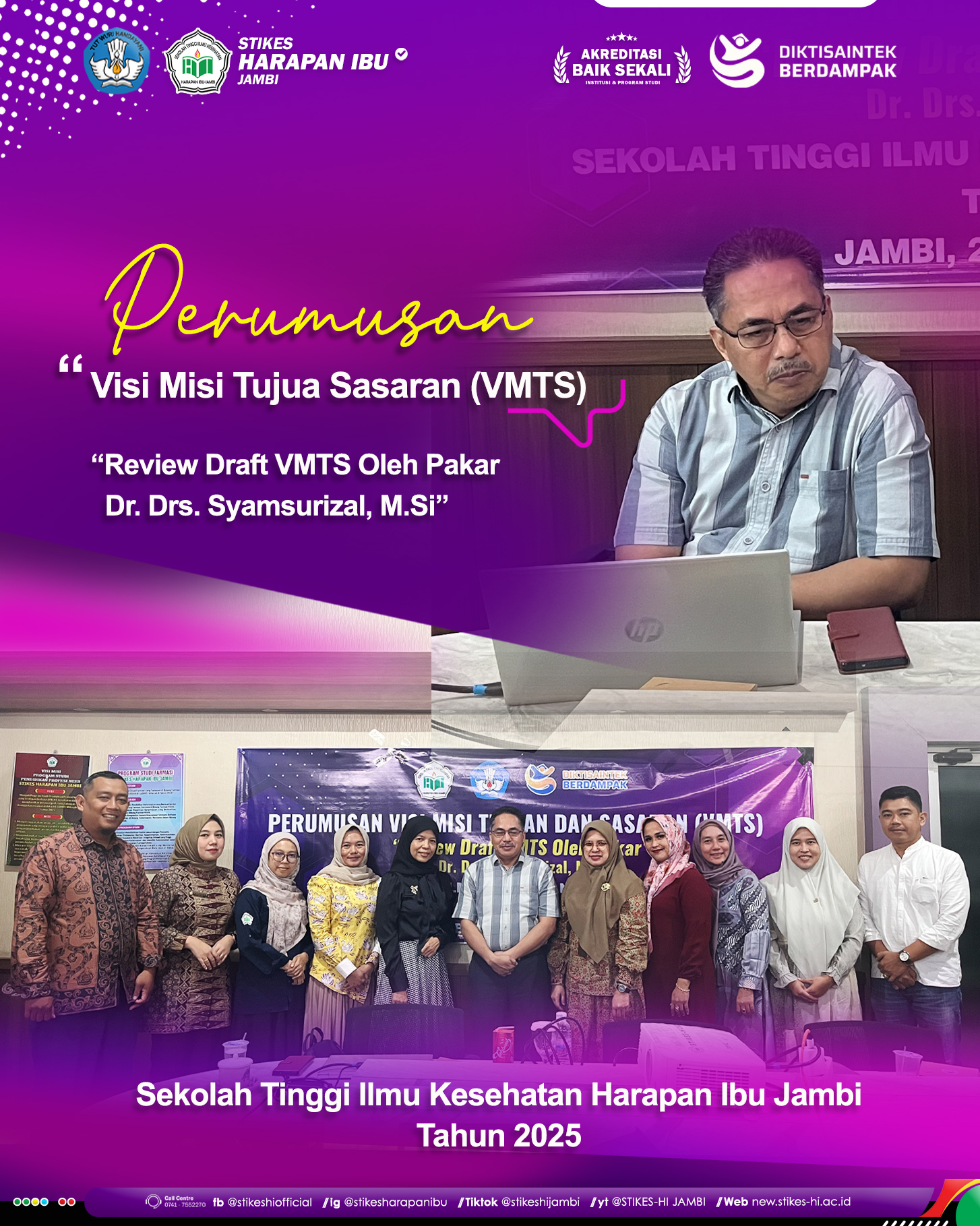 Tingkatkan Kualitas: STIKES Harapan Ibu Lakukan Review Visi dan Misi bersama Pakar