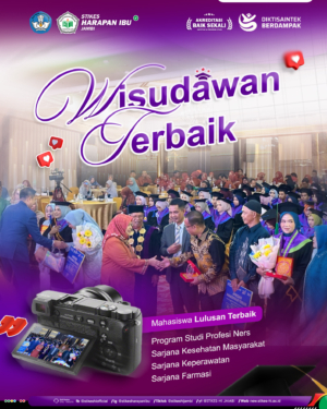 Tetap Fokus dan Konsisten selama kuliah, Berikut ini Lulusan Terbaik Wisuda XXXIII STIKES-HI JAMBI