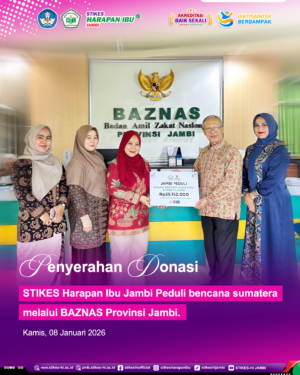 Donasi STIKES-HI PEDULI diserahkan Melalui BAZNAS Provinsi Jambi oleh Ketua STIKES-HI Jambi.